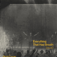 Everything That Has Breath (Praise) (Live) (Single)