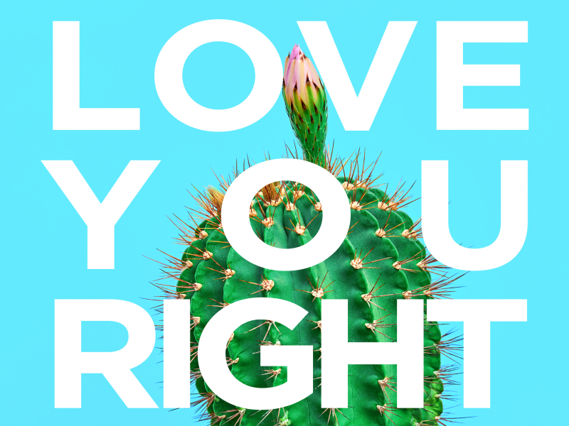 Love You Right (Single)