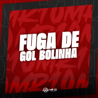 FUGA DE GOL BOLINHA (Single)