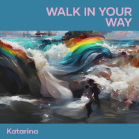 Walk in Your way (Single)