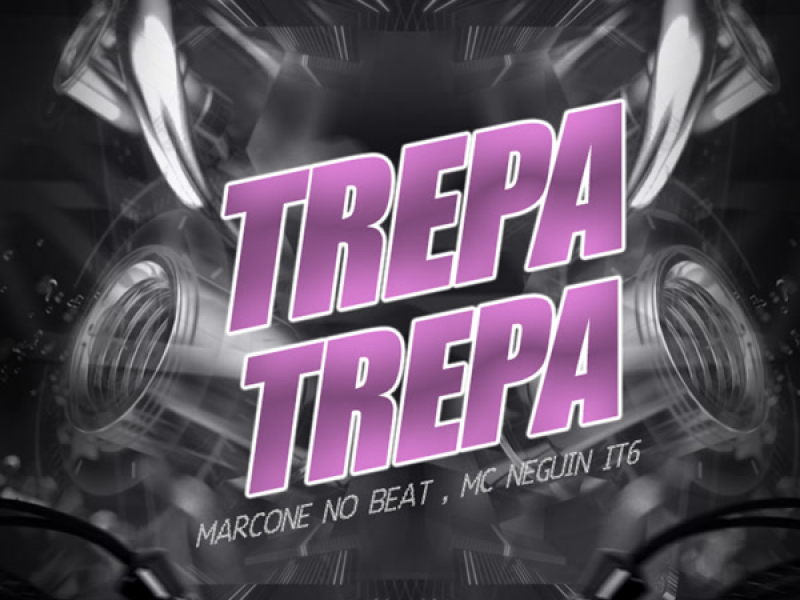 Trepa Trepa (Forrozinho) (Single)