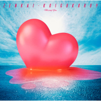 Zenkaikoigokoro - Missing You