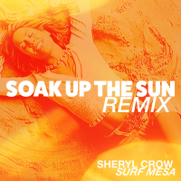 Soak Up The Sun (Surf Mesa Remix) (Single)