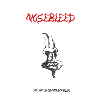 Nosebleed (Single)