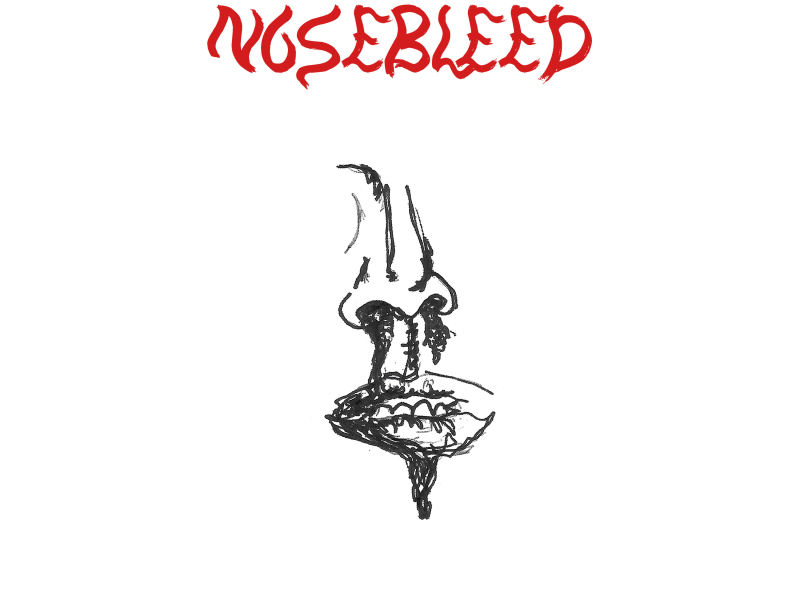 Nosebleed (Single)