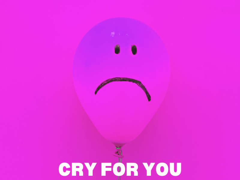 Cry For You (Single)