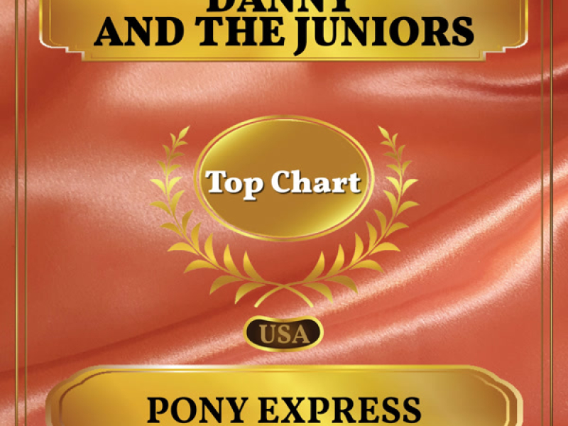 Pony Express (Billboard Hot 100 - No 60) (Single)