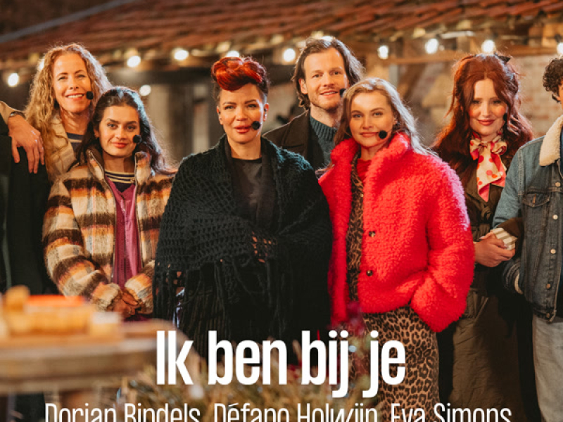 Ik Ben Bij Je (Single)