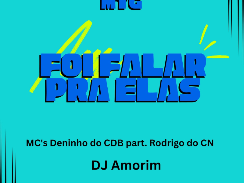 Foi falar pra elas (Single)