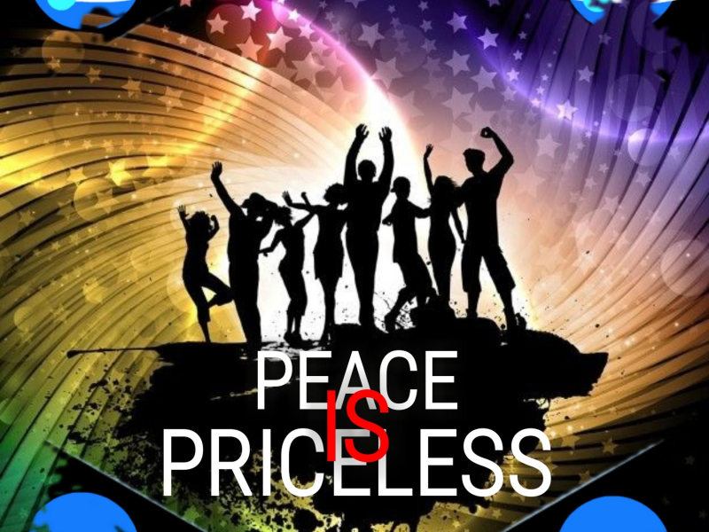 Peace Is Priceless (Single)