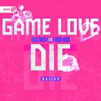 Game, Love Or Die (Single)
