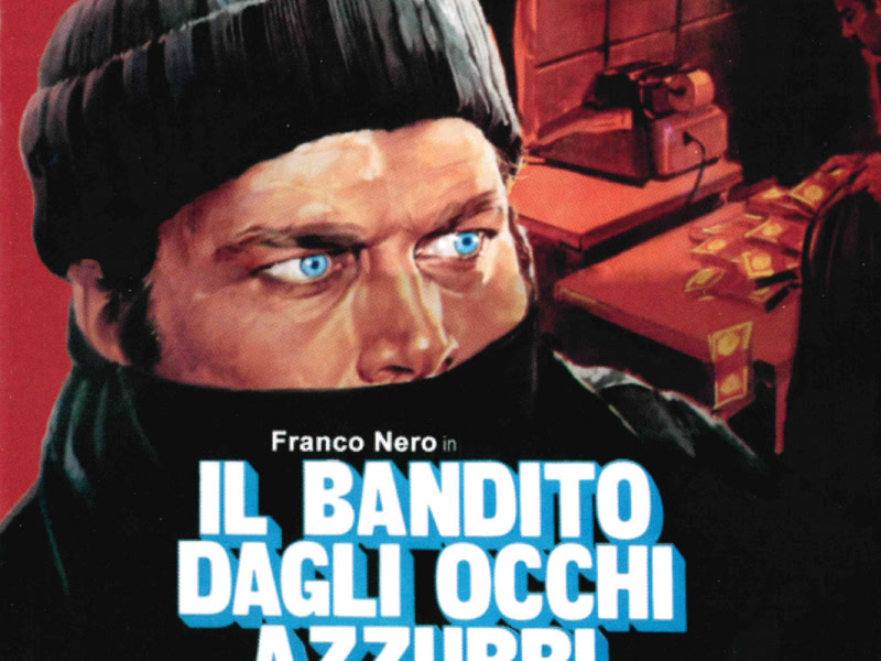 Il bandito dagli occhi azzurri (Original Motion Picture Soundtrack)