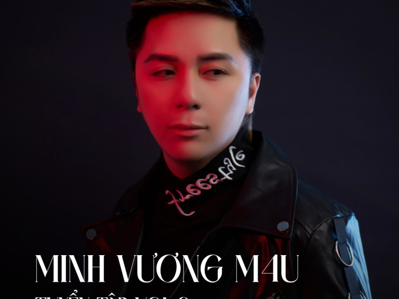 Minh Vương M4U Tuyển Tập (Vol.6)