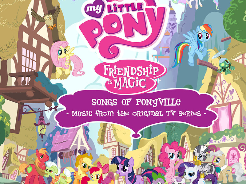 Songs Of Ponyville (Suomi / Music From The Original TV Series)