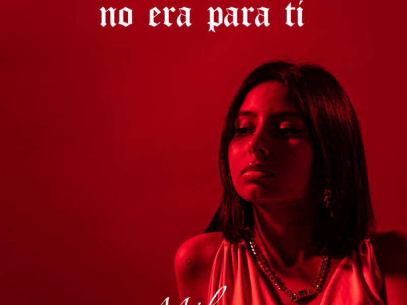 No era para ti (Single)