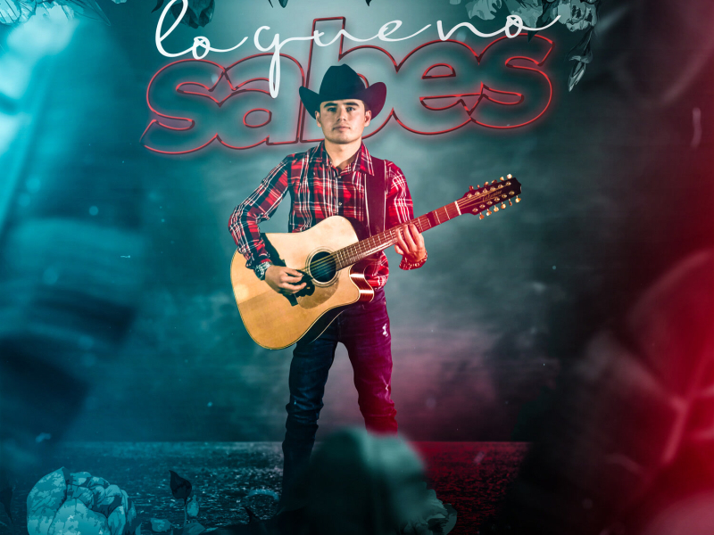 Lo Que No Sabes (Single)