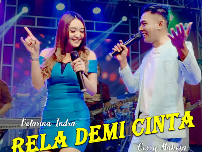 Rela Demi Cinta (Single)