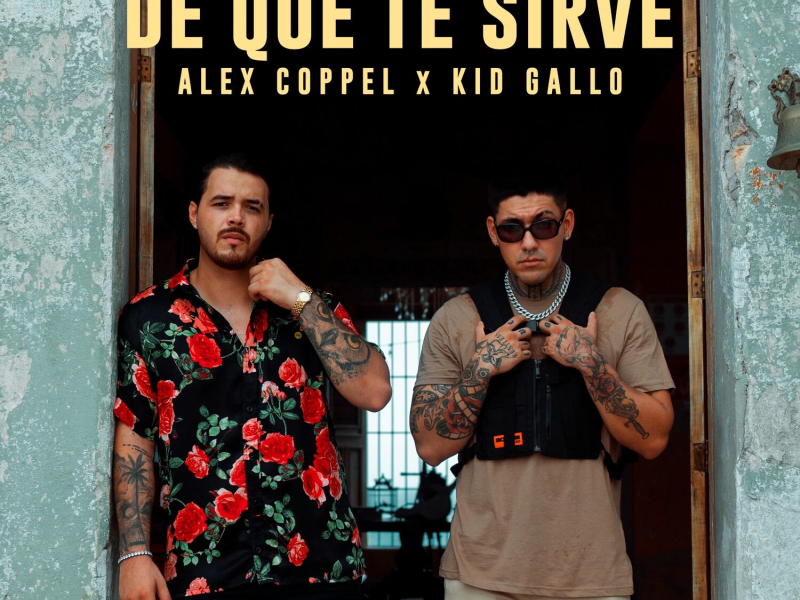De Qué Te Sirve (Single)