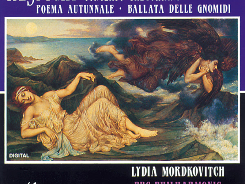 Respighi: Concerto gregoriano, Poema autunnale & Ballata delle Gnomidi