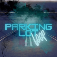 Parking Lot Loop (Single)