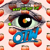 What Did She Say (Single)