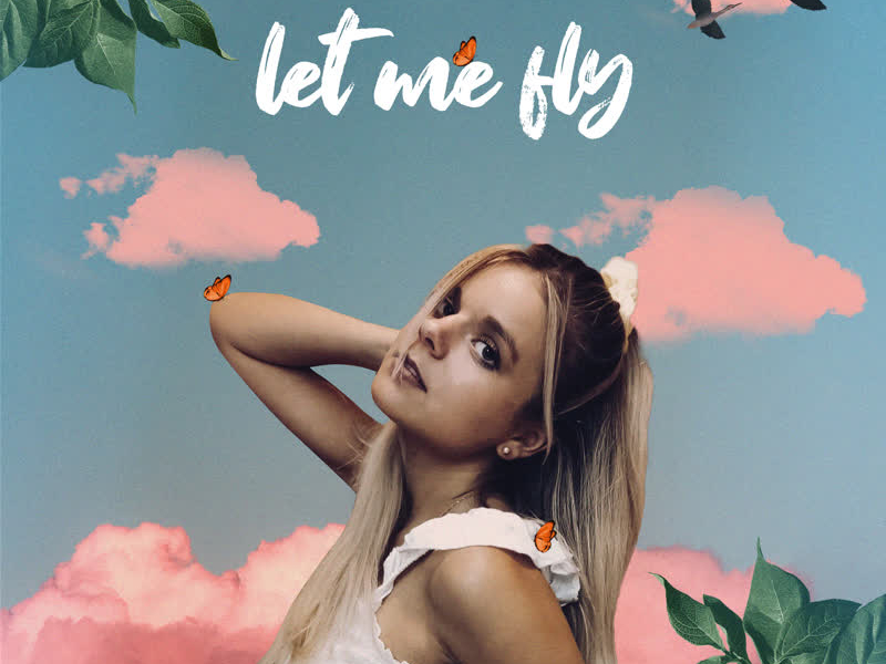 Let Me Fly (Single)