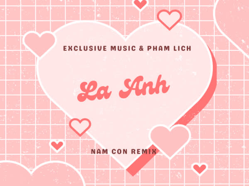 Là Anh (Nam Con Remix) (Single)