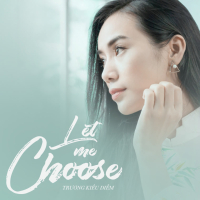 Let Me Choose (Single)