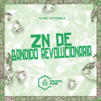 Zn de Bandido Revolucionária (Single)
