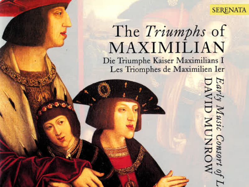 The Triumphs of Maximilian