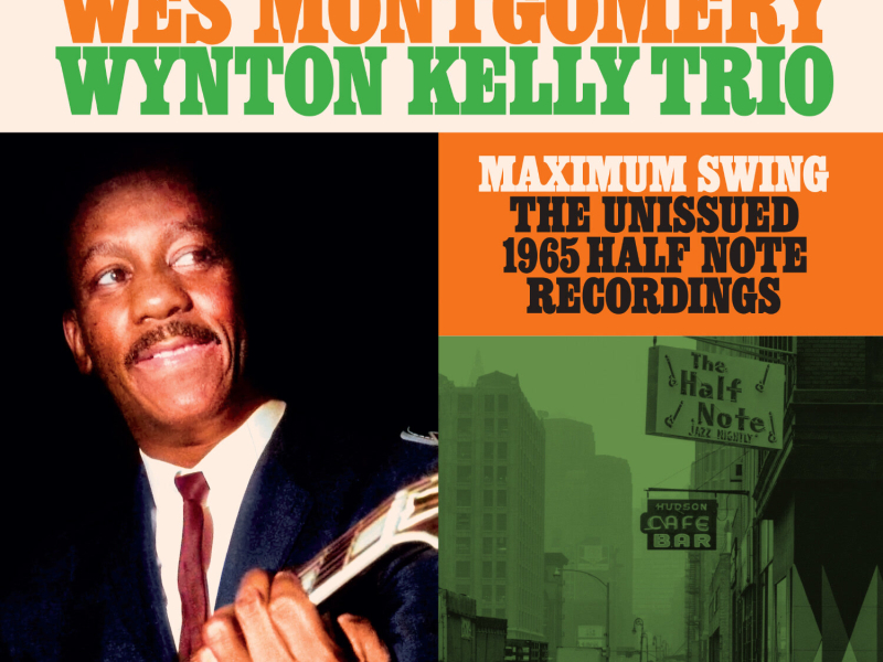 Maximum Swing: The Unissued 1965 Half Note Recordings (Recorded Live at the Half Note)