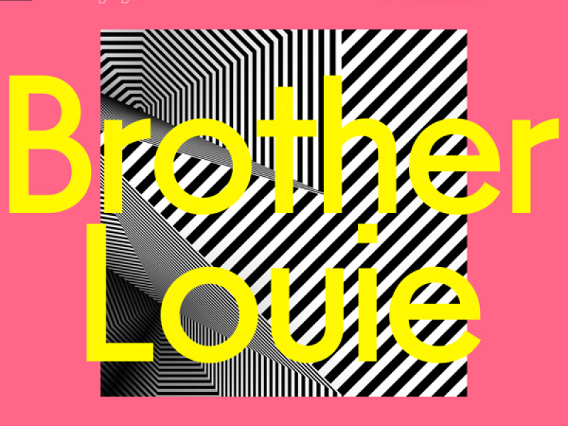 Brother Louie (Single)