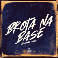 Brota na base (Single)