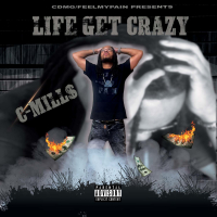 Life Get Crazy (Single)