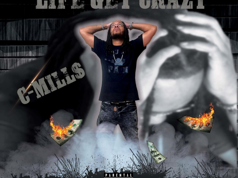 Life Get Crazy (Single)