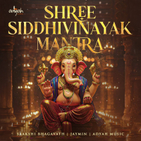 Shree Siddhivinayak Mantra (Single)