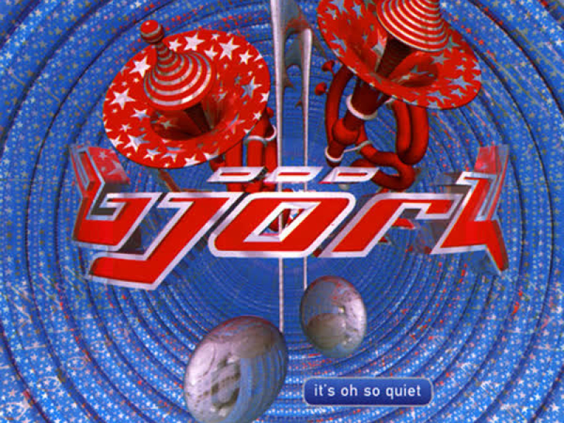 It's Oh So Quiet (Single)