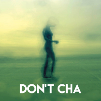 Don't Cha (Single)