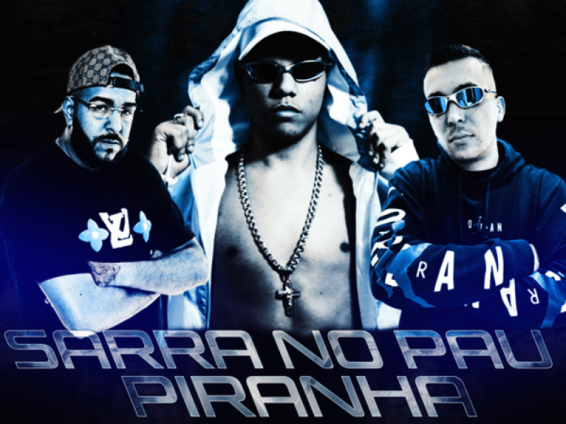 Sarra No Pau Piranha (Single)