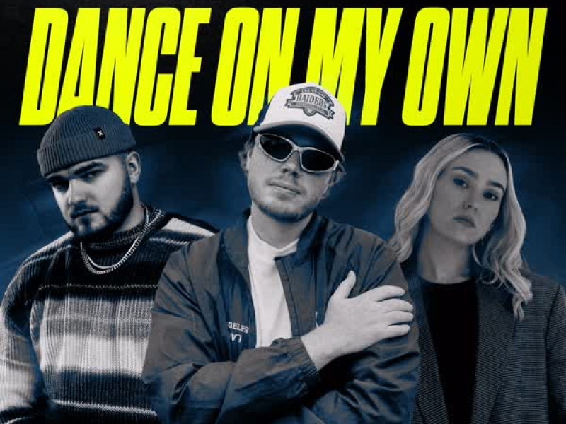 Dance On My Own (Single)
