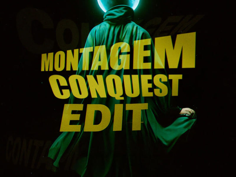 MONTAGEM CONQUEST (EDIT) (EP)