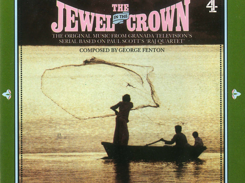 The Jewel In The Crown (Original Film Score)