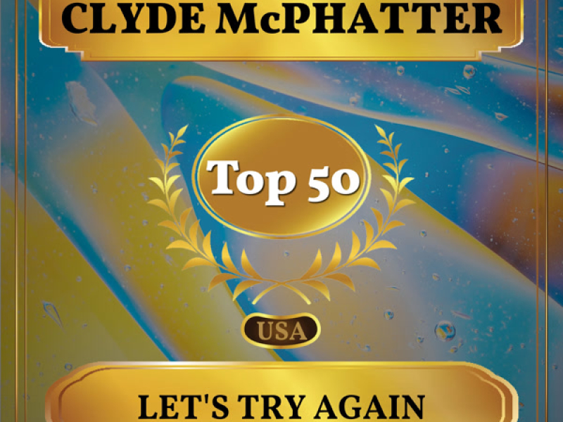 Let's Try Again (Billboard Hot 100 - No 48) (Single)
