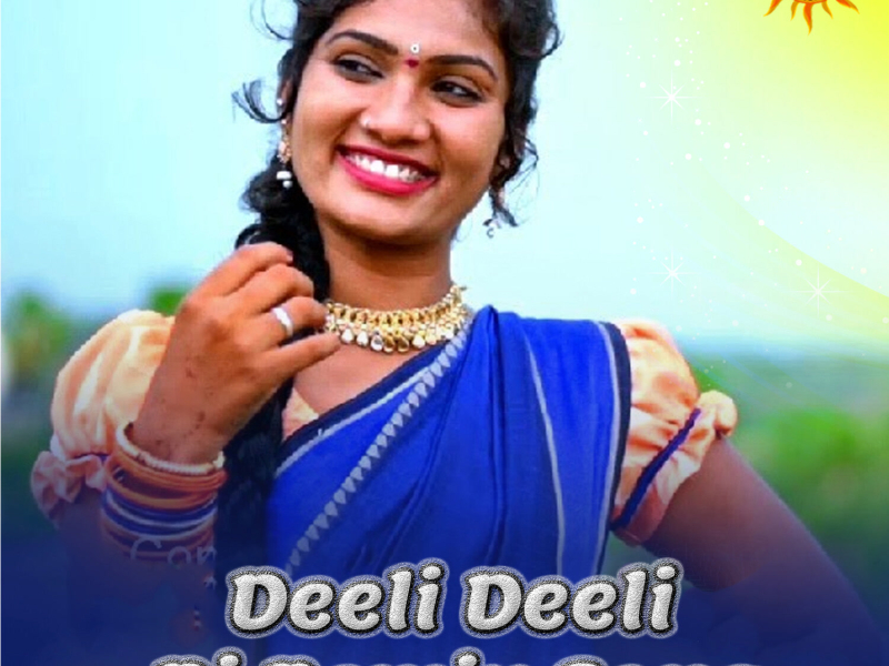 Deeli Deeli (DJ Remix Song) (Single)