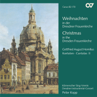 Weihnachten an der Dresdner Frauenkirche. Homilius: Kantaten II