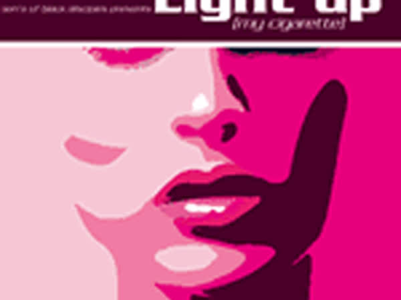 Light Up My Cigarette