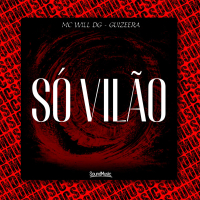 Só Vilão (Single)