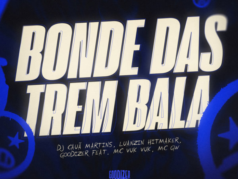 Bonde das Trem Bala (Single)
