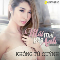 Mãi Mãi Bên Anh (Single)