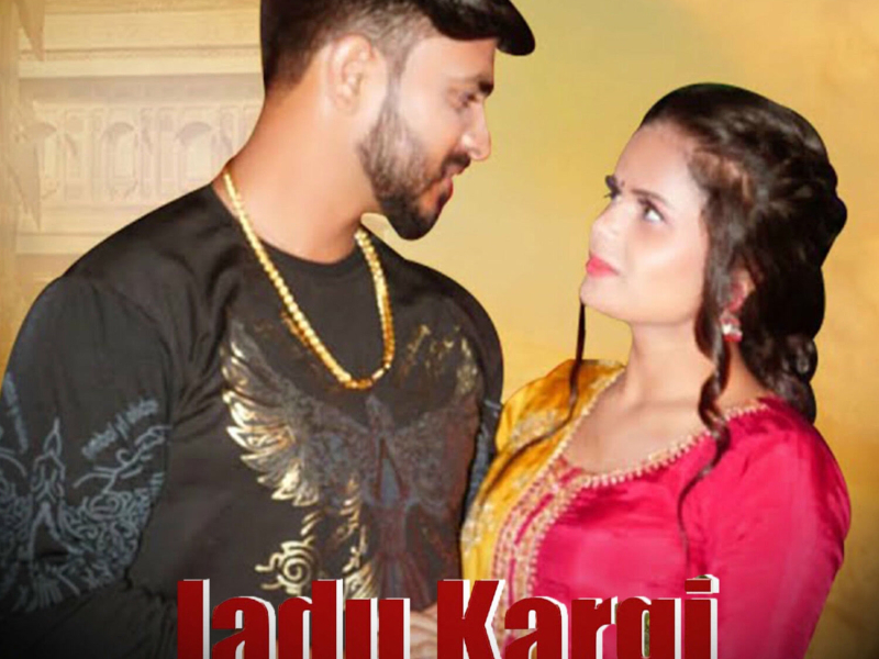 Jadu Kargi (Single)